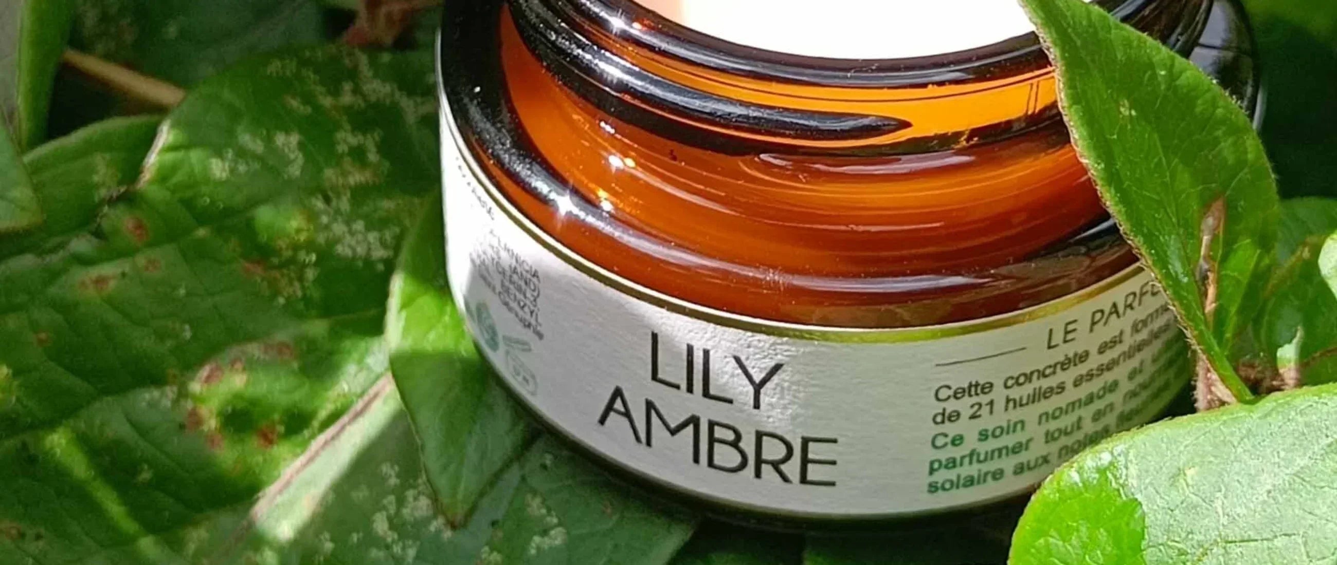 Pot de crème Lily Ambre, étiquette liste INCI peu d'ingrédients pour un produit sain